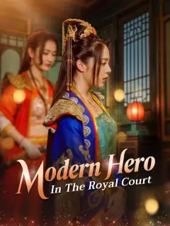 Modern Hero in the Royal Court poster
