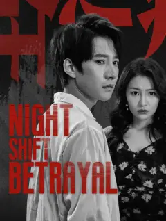 Night Shift Betrayal poster