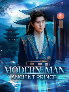Modern Man, Ancient Prince poster