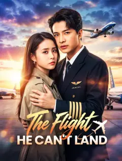 The Flight He Can't Land poster