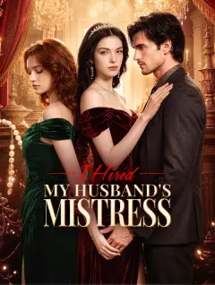 I Hired My Husband's Mistress poster