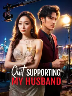 Quit Supporting My Husband poster