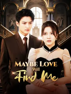 Maybe Love Will Find Me poster