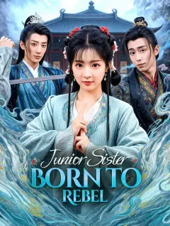 Junior Sister Born to Rebel poster
