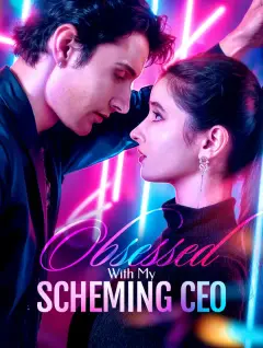 Obsessed With My Scheming CEO poster