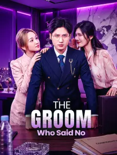 The Groom Who Said No poster
