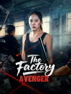 The Factory Avenger poster