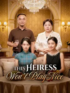 This Heiress Won't Play Nice poster