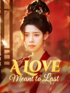 A Love Meant to Last poster