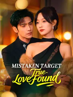 Mistaken Target, True Love Found poster