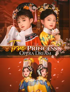 The True Princess's Opera Dream poster