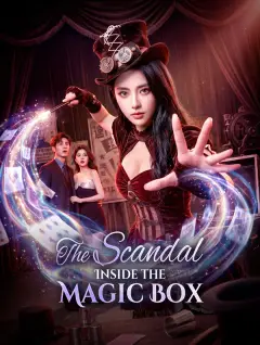 The Scandal Inside the Magic Box poster