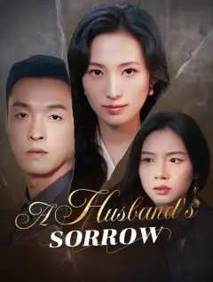 A Husband's Sorrow poster