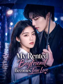 My Rented Boyfriend Becomes True Love poster