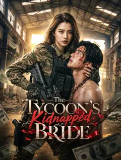 The Tycoon's Kidnapped Bride poster