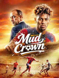 Mud Crown poster