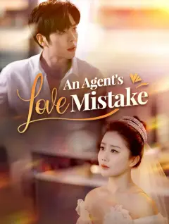 An Agent's Love Mistake poster