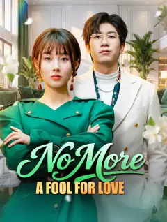 No More a Fool for Love poster