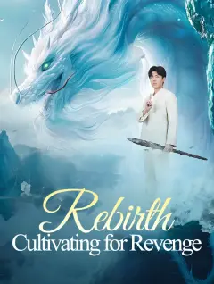 Rebirth: Cultivating for Revenge poster
