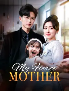 My Fierce Mother poster