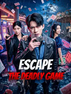Escape the Deadly Game poster