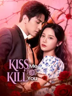 Kiss Me, Kill You poster