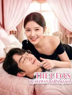 The CEO's Runaway Baby Mama poster