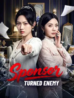 Sponsor Turned Enemy poster