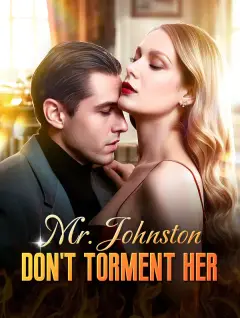 Mr. Johnston, Don’t Torment Her poster