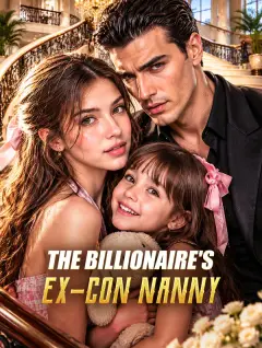 The Billionaire's Ex-Con Nanny poster