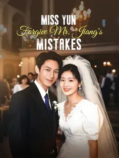 Miss Yun, Forgive Mr. Jiang's Mistakes poster