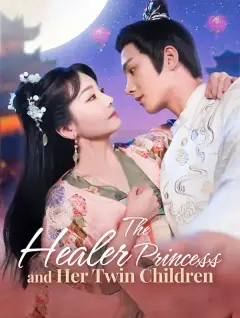 The Healer Princess and Her Twin Children poster