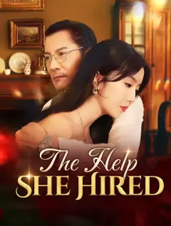 The Help She Hired poster