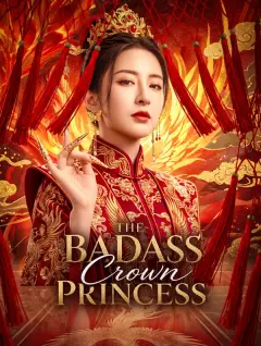 The Badass Crown Princess poster