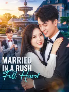 Married in a Rush, Fell Hard poster