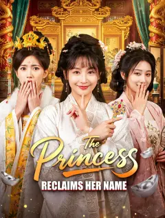 The Princess Reclaims Her Name poster