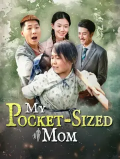 My Pocket-Sized Mom poster