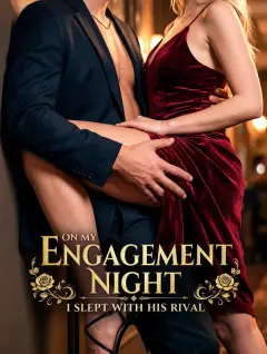 On My Engagement Night I Slept With His Rival poster