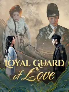 Loyal Guard of Love poster