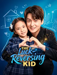 The Luck-Reversing Kid poster