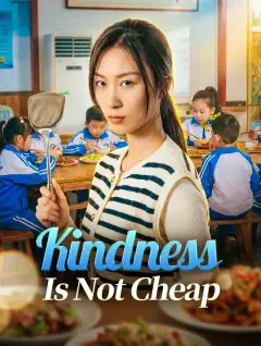 Kindness Is Not Cheap poster