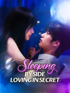 Sleeping by Side, Loving in Secret poster