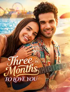 Three Months to Love You poster