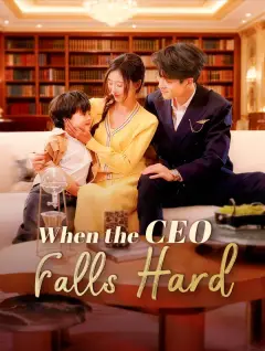When the CEO Falls Hard poster