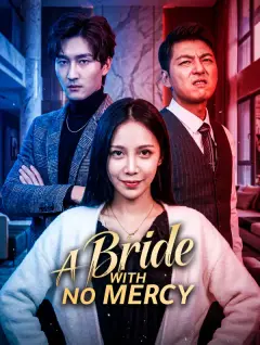 A Bride With No Mercy poster