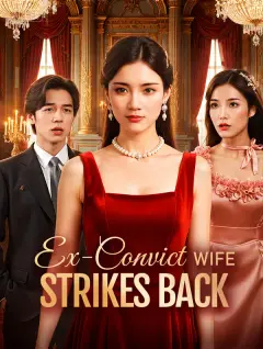 Ex-Convict Wife Strikes Back poster