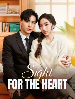 Sight for the Heart poster