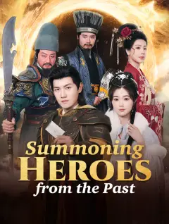 Summoning Heroes from the Past poster