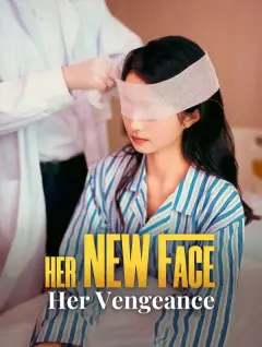 Her New Face, Her Vengeance poster