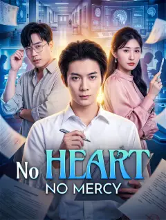 No Heart, No Mercy poster